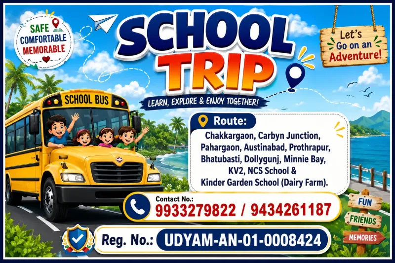 SCHOOL TRIP