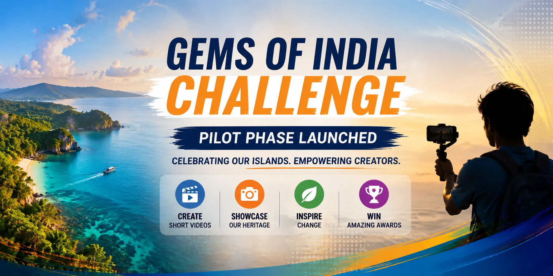Pilot Phase of Gems of India Challenge Launched for Andaman & Nicobar Digital Creators