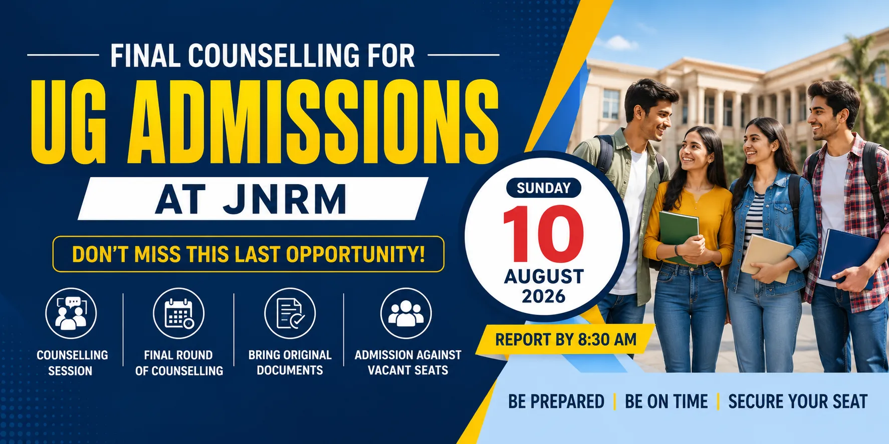 JNRM Final UG Admission Counselling on August 10 for Vacant Seats